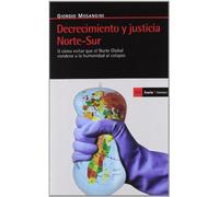 Decrecimiento y justicia Norte-Sur: O cómo evitar que el Norte Global condene a la humanidad al colapso (Antrazyt)
