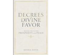 Decrees of Divine Favor: Prayers for Victory, Prosperity, and Peace