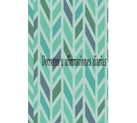 Decretos y afirmaciones diarias