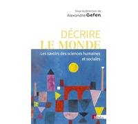 Décrire le monde: Les savoirs des sciences sociales