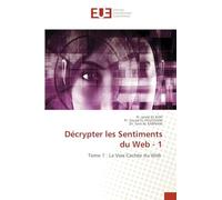 Décrypter les Sentiments du Web - 1