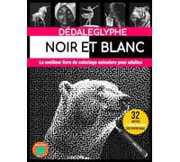 Dédaleglyphe Noir et Blanc: Le meilleur livre de coloriage unicolore pour adultes.