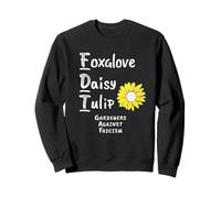 Dedalera Daisy Tulip Jardineros contra el Fascismo Protesta Sudadera