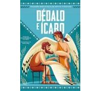Dédalo e Ícaro (PEQUE?A BIBLIOTECA DE MITOS CLASICOS)
