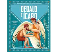 Dédalo e Ícaro (PEQUE?A BIBLIOTECA DE MITOS CLASICOS)