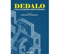Dedalo. Nuove prospettive dell'architettura