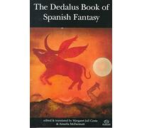 Dedalus Book of Spanish Fantasy (Literary Fantasy Anthologies)