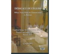 Dédicace de l'Église - Abbaye Notre-Dame de l'Annonciation Le Barroux [Francia] [DVD]