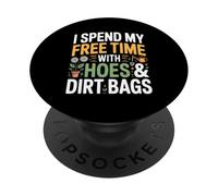Dedico mi Tiempo Libre a Las Azadas y Las Bolsas de Tierra. PopSockets PopGrip Adhesivo