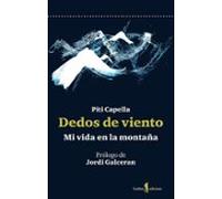 Dedos Del Viento - Mi Vida En La Montaña