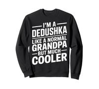 Dedushka como Un Abuelo Solo Más Fresco Abuelo Ruso Sudadera