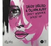 Dedy Dread Feat. Olivia Ruff - Don'T Wanna Wake Up - The Rebel Remix [Vinilo]
