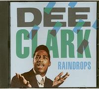 Dee Clark - Raindrops