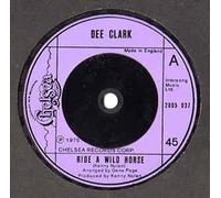 Dee Clark - Ride A Wild Horse