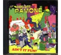 Dee Dee Ramone - Ain't It Fun