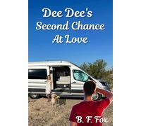 Dee Dee’s Second Chance at Love