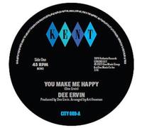Dee Ervin - You Make Me Happy / Give Me One More Day [Vinilo]