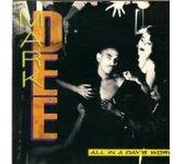 Dee, Mark - All in a Days Work [Vinilo]