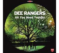 Dee Rangers - All You Need Tonight [Vinilo]