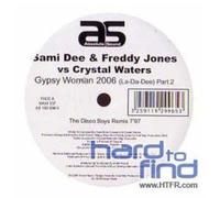 Dee Sami & Jones Freddy & Crystal Waters - Gypsy Woman 2006 2 [Vinilo]