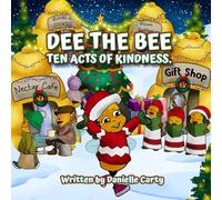 Dee the Bee Ten Acts of Kindness