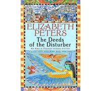 Deeds of the Disturber (Amelia Peabody)
