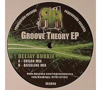 Deejay Burkie / Groove Theory EP
