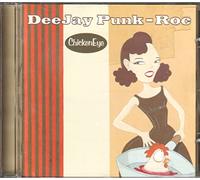 Deejay Punk-Roc - Chickeneye