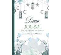 Deen Journal: Islamic Journal For Daily Reflections & Gratitude (White/Azure): Daily Wellness Gift For Muslims With Prayer Tracker