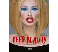 Deep beauty. Il dubbio della bellezza