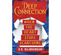 Deep Connection: When the Heart Stops Searching (Deep Connection Trilogy)