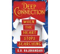 Deep Connection: When the Heart Stops Searching (Deep Connection Trilogy)
