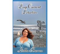 Deep Current Detective: Mystic Water, Book 2