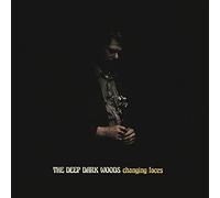 Deep Dark Woods - Changing Faces [Vinilo]