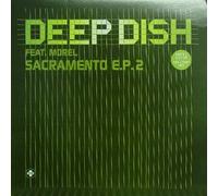Deep Dish - Sacramento Pt.2 [Vinilo]