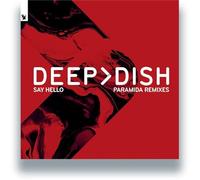 Deep Dish - Say Hello (Paramida Remixes) [Vinilo]