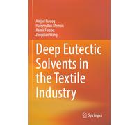 Deep Eutectic Solvents in the Textile Industry