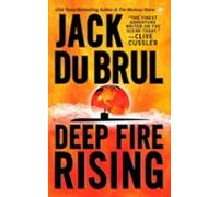 Deep Fire Rising (ebook)