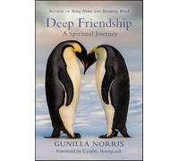 Deep Friendship: A Spiritual Journey
