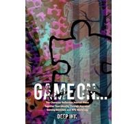 Deep Ink: Game On: he Character Reflection Journal: Piece Together Your Identity Through Narrative Gaming Decisions and RPG World Log Templates.