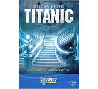Deep Inside The Titanic [Edizione: Regno Unito] [Italia] [DVD]