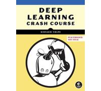 Deep Learning Crash Course