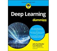 Deep Learning For Dummies