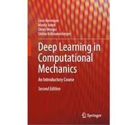 Deep Learning in Computational Mechanics: An Introductory Course