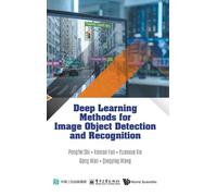 DEEP LEARNING METHODS IMAGE OBJECT DETECTION & RECOGNITION