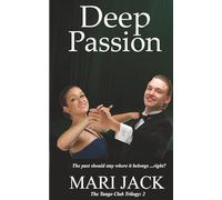 Deep Passion (Tango Club Trilogy)