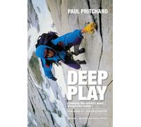 Deep Play: Climbing the world's most dangerous routes