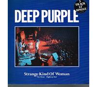 DEEP PURPLE - 3C00692301 7"-45 giri" Strange Kind Of Woman / I'M Alone VINYL