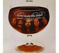 Deep Purple - Come Taste the Band