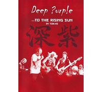 Deep purple - ... To the rising sun (in tokyo) [DVD]